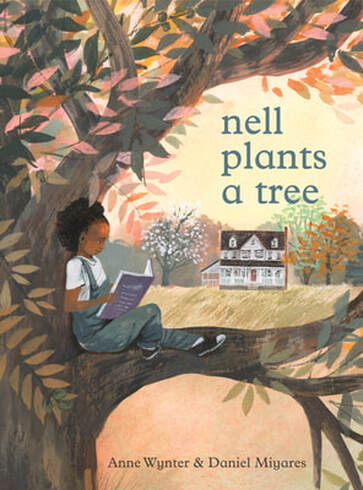 Cover of Nell Plants a Tree child reading in the branch of a tree with house in the background